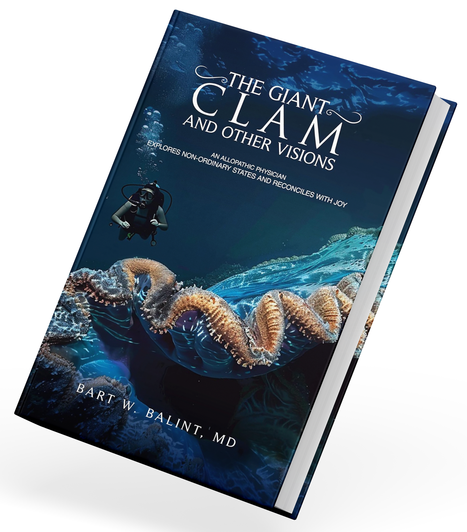 THE GIANT CLAM AND OTHER VISIONS